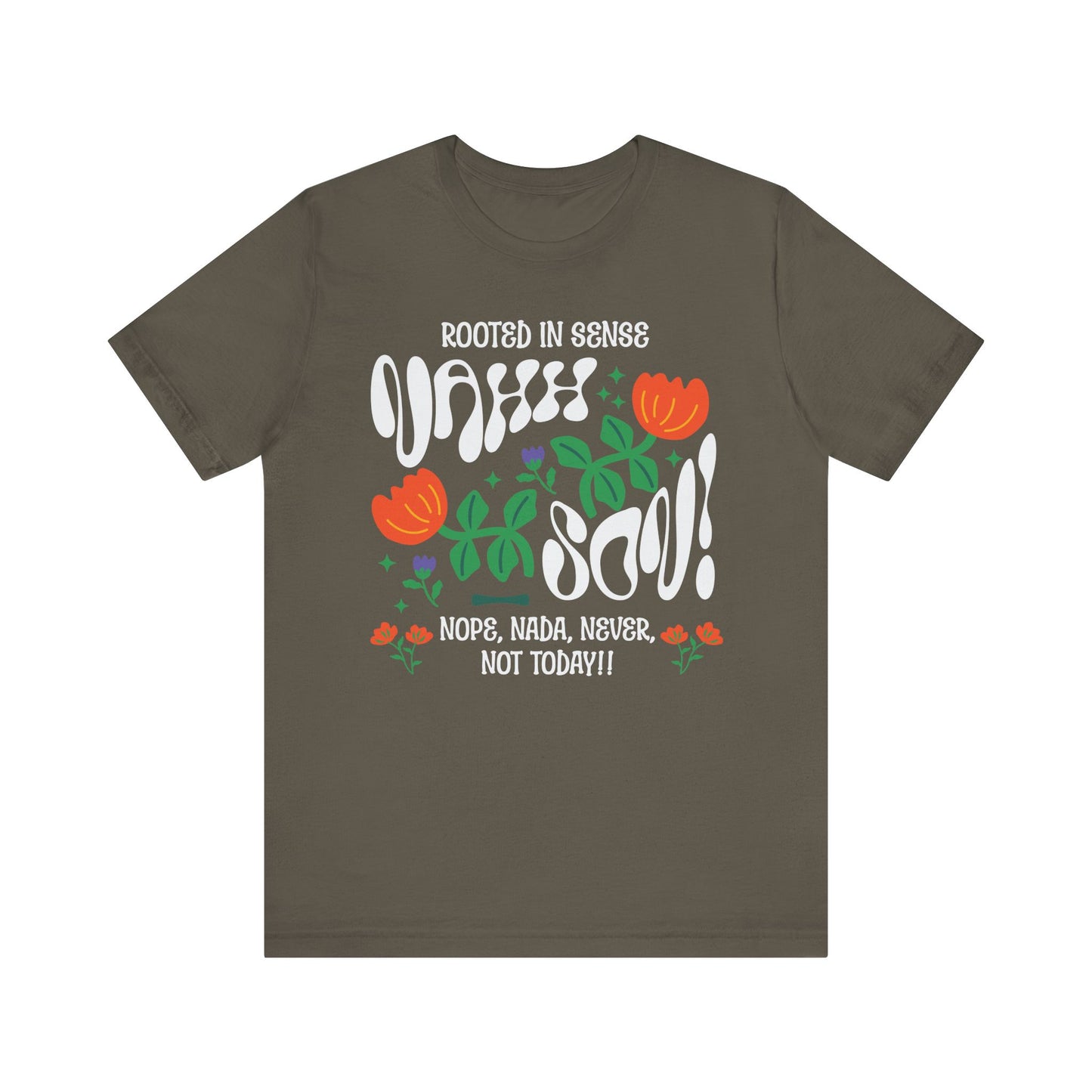 Nahh Son! Funny Unisex T-Shirt